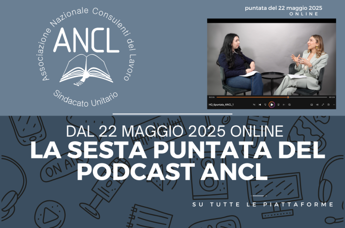 Nuovo podcast: dal 22 maggio online la sesta puntata sulle piattaforme digitali ANCL