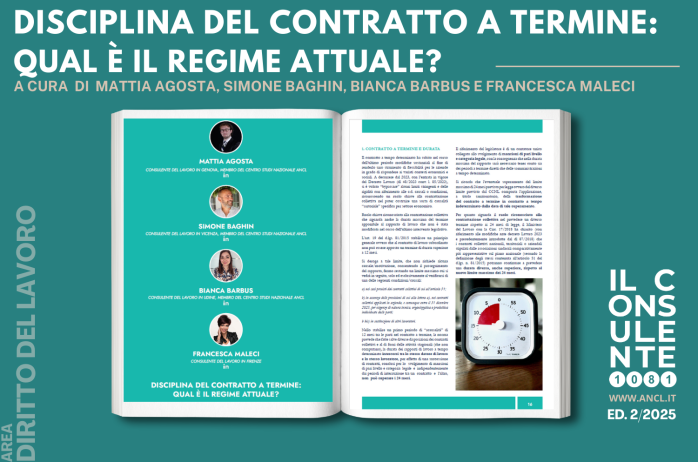 Disciplina del contratto a termine: qual è il regime attuale?