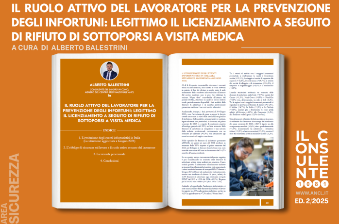 Il ruolo attivo del lavoratore per la prevenzione degli infortuni: legittimo il licenziamento a seguito di rifiuto di sottoporsi a visita medica