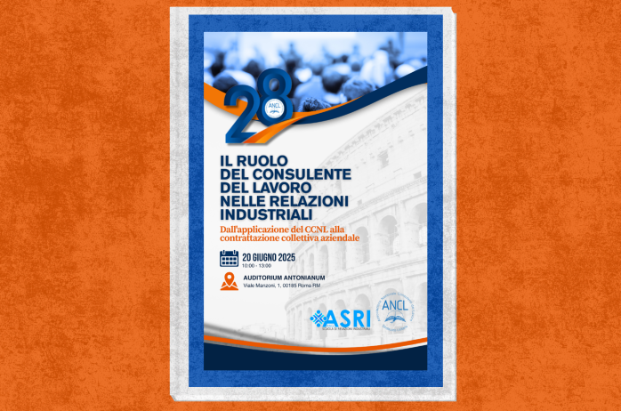 Congresso Nazionale ANCL, momento formativo: Il ruolo del consulente del lavoro nelle relazioni industriali - Dall'applicazione del CCNL alla contrattazione collettiva aziendale