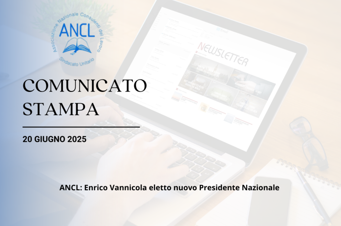COMUNICATO STAMPA - ANCL: Enrico Vannicola eletto nuovo Presidente Nazionale 