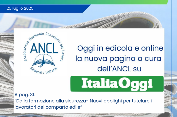 L'ANCL su ItaliaOggi: edizione del 25 luglio