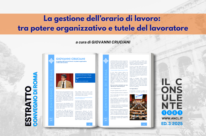 La gestione dell'orario di lavoro: tra potere organizzativo e tutele del lavoratore