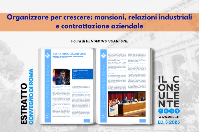 Organizzare per crescere: mansioni, relazioni industriali e contrattazione aziendale