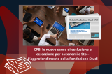 CPB: le nuove cause di esclusione e cessazione per autonomi e Stp - L'approfondimento della Fondazione Studi