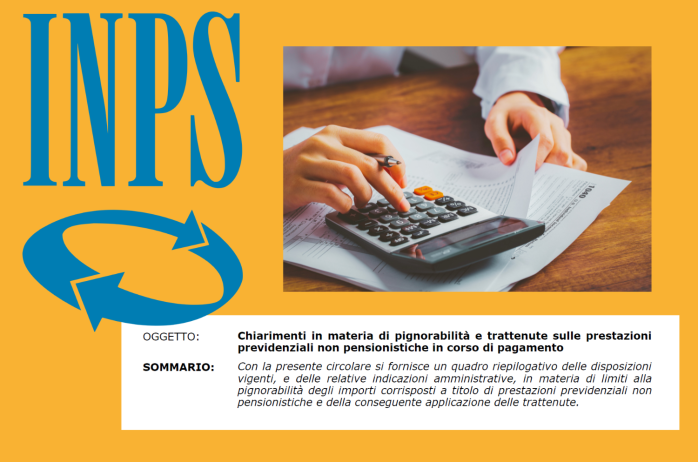 Circ. INPS: chiarimenti in materia di pignorabilità e trattenute sulle prestazioni previdenziali non pensionistiche in corso di pagamento