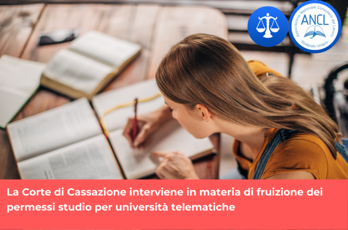 La Corte di Cassazione interviene in materia di permessi studio per le università telematiche 