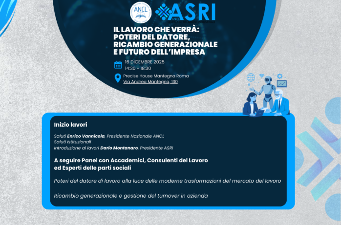 Invito al convegno ASRI - Il lavoro che verrà: poteri del datore, ricambio generazionale e futuro dell'impresa