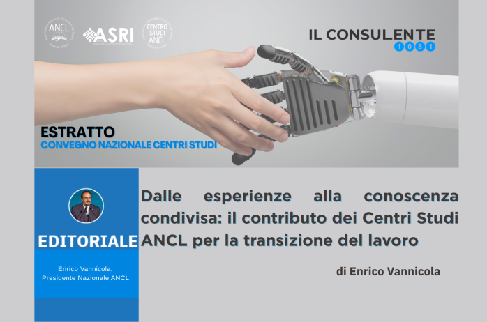 Dalle esperienze alla conoscenza condivisa: il contributo dei Centri Studi ANCL per la transizione del lavoro