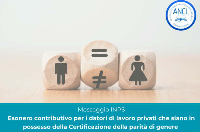 Mess. INPS: Esonero contributivo per i datori di lavoro privati che siano in possesso della Certificazione della parità di genere 