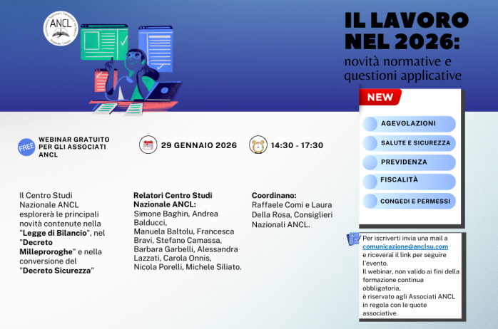 Il lavoro nel 2026: novità normative e questioni applicative - Webinar gratuito ANCL 29 gennaio (Legge di Bilancio)