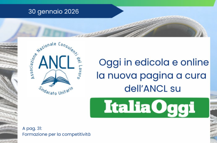 L'ANCL su ItaliaOggi: edizione del 30 gennaio 2026