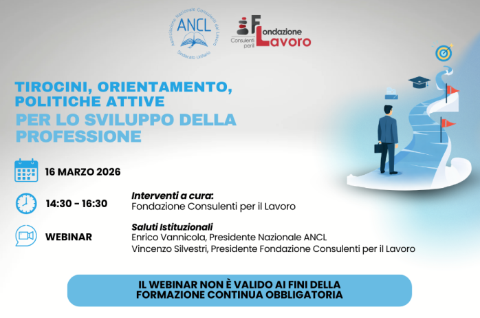 Webinar ANCL - 16/03/2026 - Tirocini, orientamento e politiche attive per lo sviluppo della professione