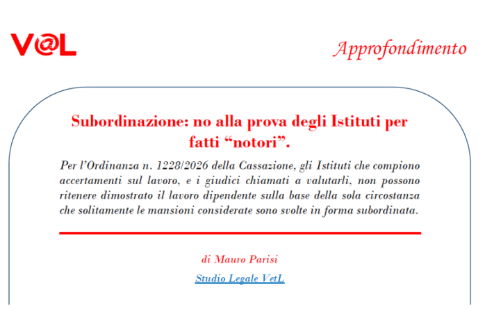 Subordinazione: no alla prova degli Istituti per fatti 'notori'