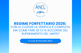Regime forfettario 2026: con le CU 2026 la verifica è completa, ma come fare se ci si accorge del superamento del limite?
