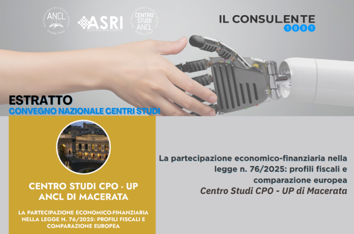 La partecipazione economico-finanziaria nella legge n. 76/2025: profili fiscali e comparazione europea