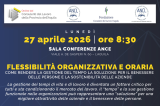 FLESSIBILITÀ ORGANIZZATIVA E ORARIA - Come rendere la gestione del tempo la soluzione per il benessere delle persone e la sostenibilità delle aziende - 27 aprile 2026