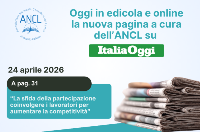 L'ANCL su ItaliaOggi: edizione del 24 aprile 2026