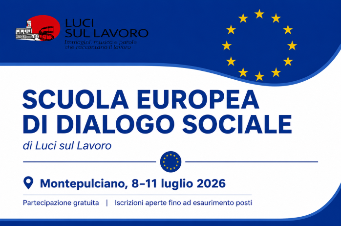 Scuola Europea di Dialogo Sociale 2026 a Montepulciano