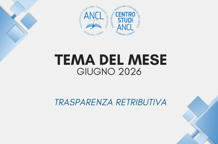 Tema del mese di giugno - TRASPARENZA RETRIBUTIVA