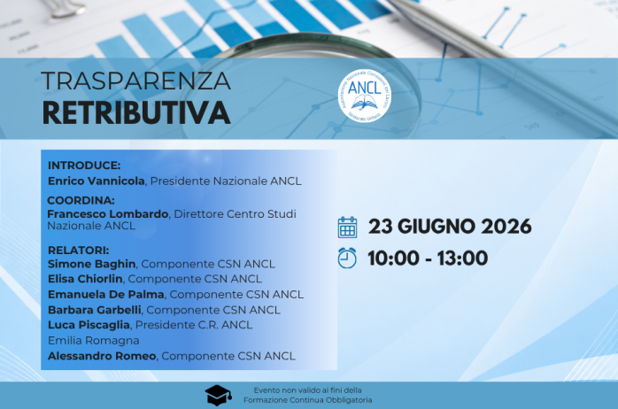 Webinar Centro Studi Nazionale ANCL - 'TRASPARENZA RETRIBUTIVA' 23/06/2026