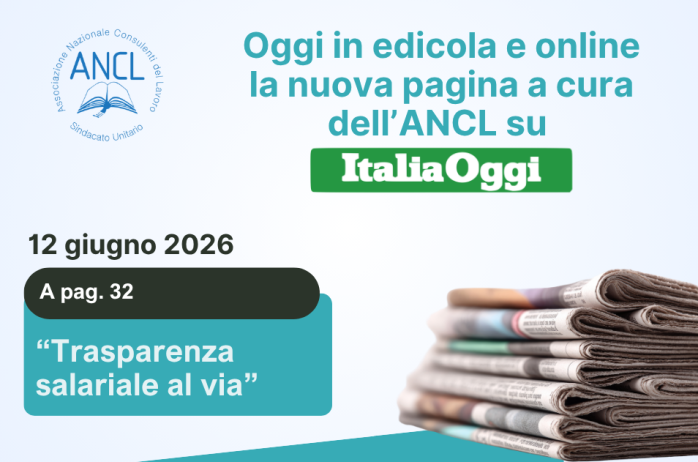 L'ANCL su ItaliaOggi: edizione del 12 giugno 2026