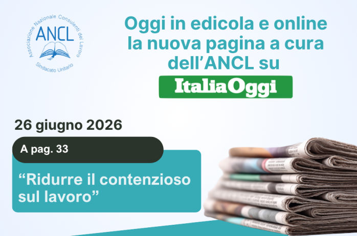 L'ANCL su ItaliaOggi: edizione del 26 giugno 2026