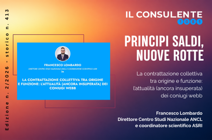La contrattazione collettiva tra origine e funzione: l'attualità (ancora insuperata) dei coniugi webb